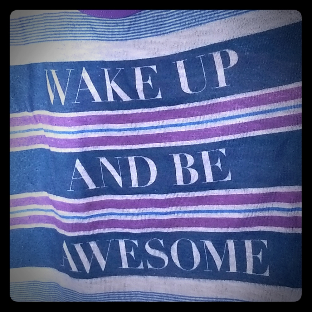 Wake up and be awesome Tank Top